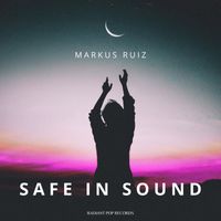 Markus Ruiz - Safe In Sound