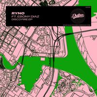 Ryno - Disco Fire EP