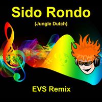 EVS Remix - Sido Rondo (Jungle Dutch) (Remix)