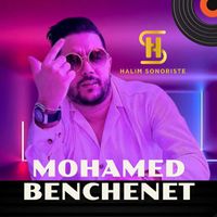 Mohamed Benchenet - Andi Ghir Nti