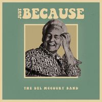 Del McCoury Band - Just Because
