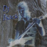 Isaac Herrera - Dj Isack