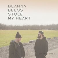 Every So Often - Deanna Belos Stole My Heart (Explicit)