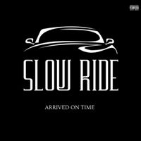 RD - Slow Ride (Explicit)