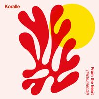 Koralle - From the heart (Instrumental)
