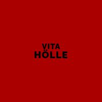 Vita - Hölle (Explicit)