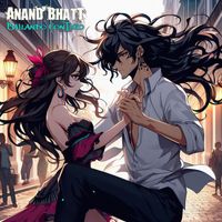 Anand Bhatt - Bailando Contigo