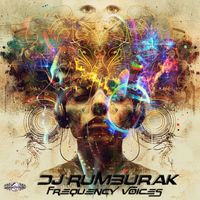 Dj RumBuRak - Frequency Voices