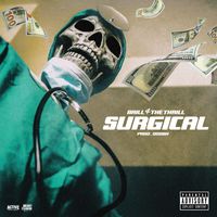 Brill 4 the Thrill - Surgical (Explicit)