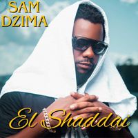 Sam Dzima - El Shaddai