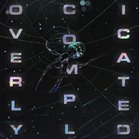 Poe the Passenger - OVERLY COMPLICATED (Explicit)