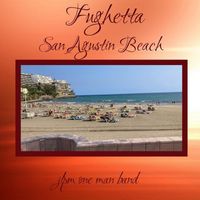 JLPM One Man Band - Fughetta San Agustin Beach