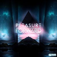 Pleasure - Forward (Explicit)