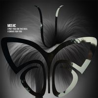 Moshic - I Met You on the Heel EP