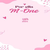 M-One - Por ella