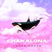 Lucas Garza - Chakalona
