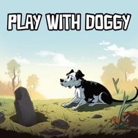Play With Doggy - So be it
