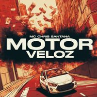 Mc Chris Santana and DJ W7 OFICIAL - Motor Veloz