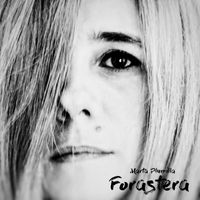 Marta Plumilla - Forastera (Explicit)
