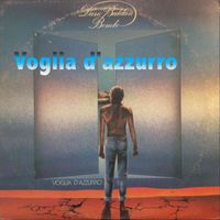 Dario Baldan Bembo - VOGLIA D'AZZURRO (Explicit)