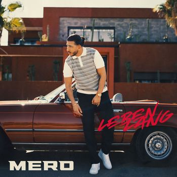 MERO - Leben lang