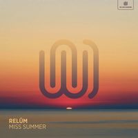Relŭm - Miss Summer