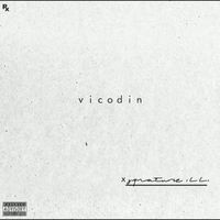 Signature IllI - VICODIN (Explicit)