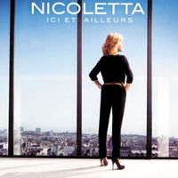 Nicoletta - Ici et ailleurs