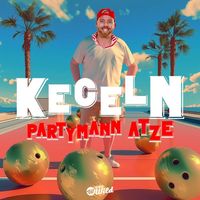 Partymann Atze - Kegeln