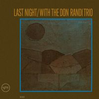 The Don Randi Trio - Last Night With The Don Randi Trio (Live at Sherry’s, Hollywood, 1962)