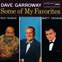 Matt Dennis, Red Norvo - Dave Garroway Presents Some Of My Favorites