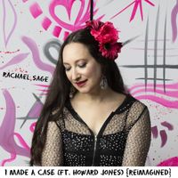 Rachael Sage - I Made A Case (Reimagined)