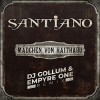Santiano - Mädchen von Haithabu (DJ Gollum & Empyre One Remix)