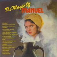 Manuel & The Music Of The Mountains - The Magic of Manuel