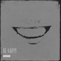 Giovani - Be Happy
