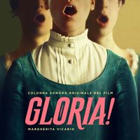 Margherita Vicario - GLORIA! (Colonna Sonora Originale del Film)
