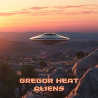 Gregor Heat - Aliens