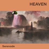 Serenade - Heaven