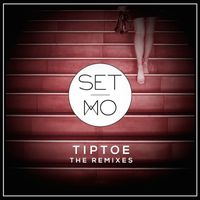 Set Mo - Tiptoe (The Remixes)