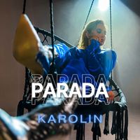 Karolin - Parada