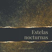 ANTRAX - Estelas nocturnas
