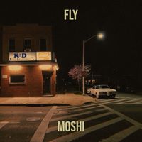 MOSHI - FLY (Explicit)
