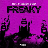 DJ 6pac & Dixson Waz - Freaky (Explicit)