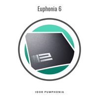 Igor Pumphonia - Euphonia 6
