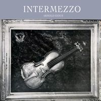 Arnold Eidus & Gloria Agostini - Intermezzo