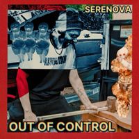 SERENOVA - Out of Control