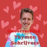 Thymen Schrijvers - Smoorverliefd