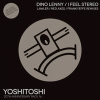 Dino Lenny - I Feel Stereo Remixes