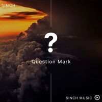 Sinch - Question Mark