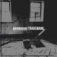 Trademark - Slippin (Explicit)